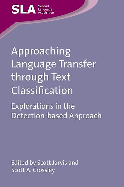 Approaching Language Transfer Through Text Classification Paperback Book