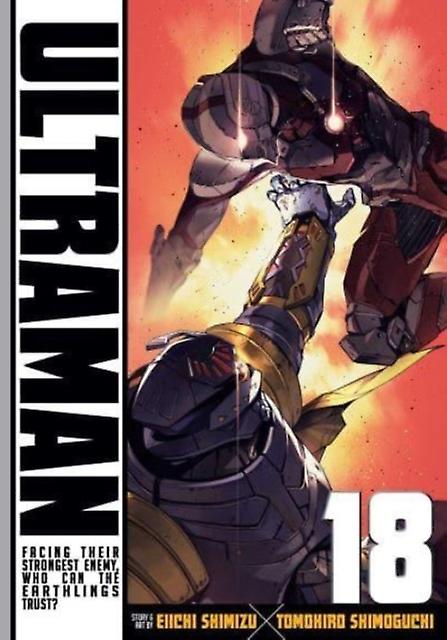 Ultraman Vol. 18 - Tomohiro Shimoguchi