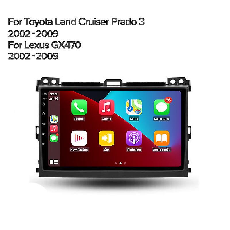 Android Smart til Toyota Land Cruiser Prado 120 3 III Til Lexus GX470 GX 470 J120 2002-2009 Stereo