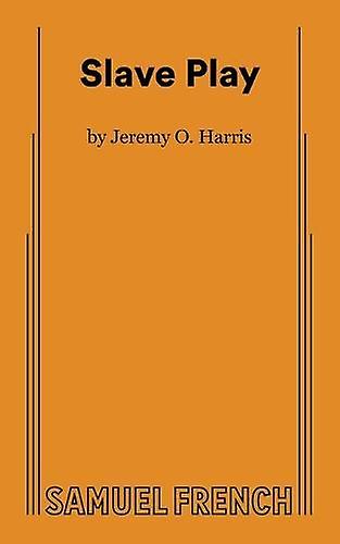 Slave Play by Jeremy O. Harris Paperback
