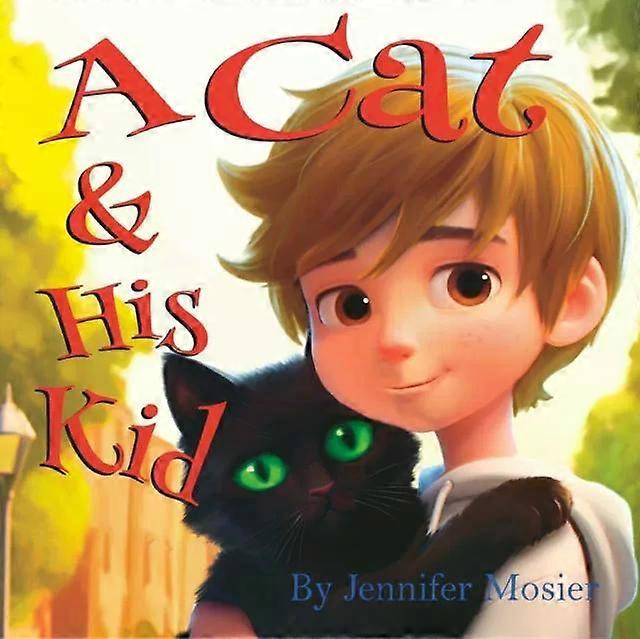 A Cat & His Kid - Jennifer Mosier
