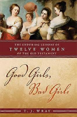 Good Girls Bad Girls