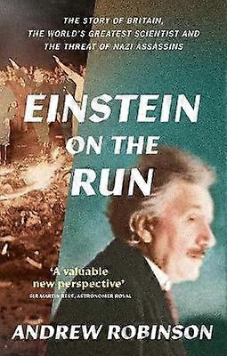 Einstein on the Run