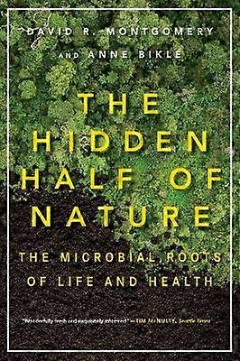 The Hidden Half of Nature