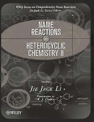 Name Reactions in Heterocyclic Chemistry II