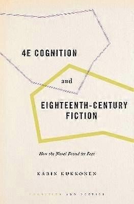 4E Cognition and Eighteenth-Century Fiction