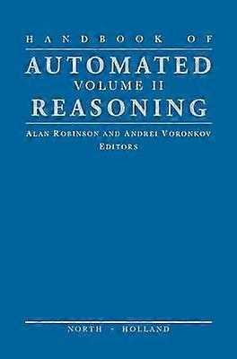 Handbook of Automated Reasoning