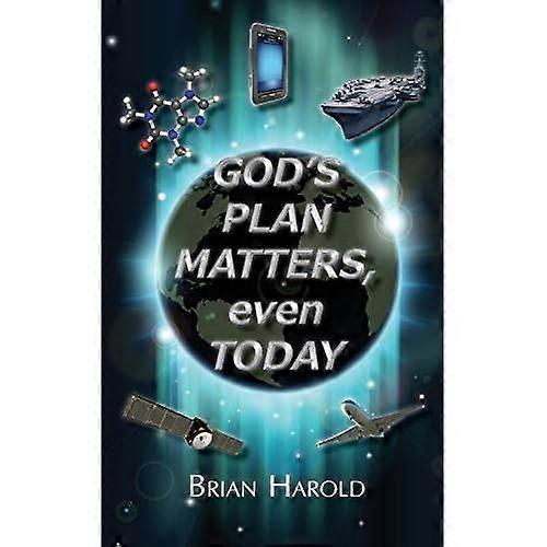 God's Plan Matters, Even Today