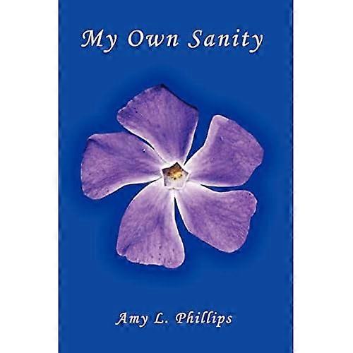 My Own Sanity