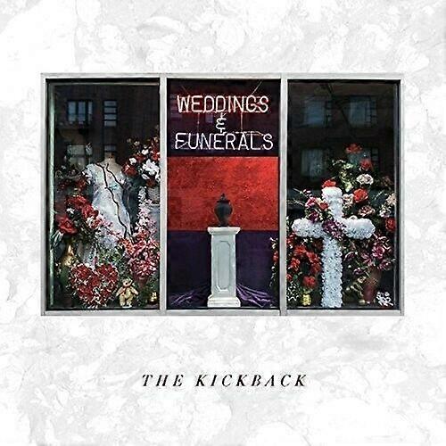 Kickback Weddings amp Funerals (Dli) CD