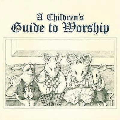 Un ghid pentru copii pentru închinare