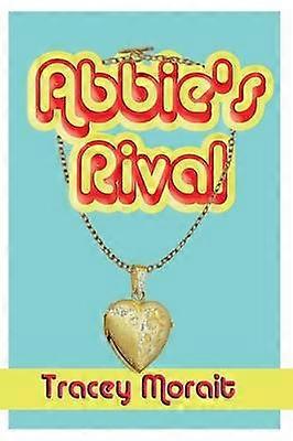 Abbie's Rival