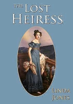 The Lost Heiress