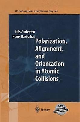 Polarization Alignment and Orientation in Atomic Collisions