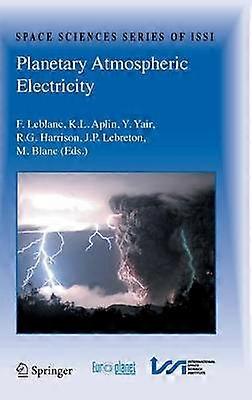 Planetary Atmospheric Electricity