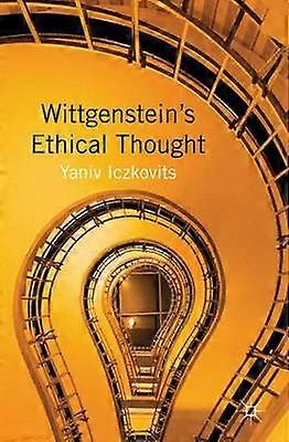Wittgenstein's Ethisch Denken