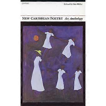 New Caribbean Poetry An Anthology