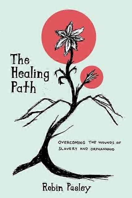 The Healing Path - Robin Pasley - Paperback - en Book