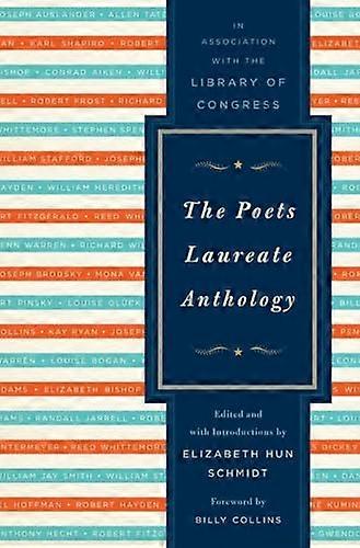 The Poets Laureate Anthology