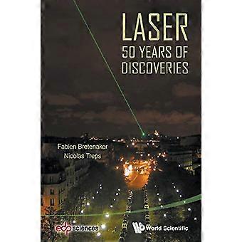Laser: 50 vuotta löytöjä