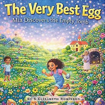 The very best egg mia discovers the empty tomb
