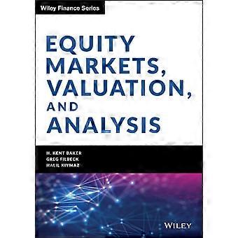 Equity Markets Valuation And Analysis - Halil Kiymaz - Hardback - en Book