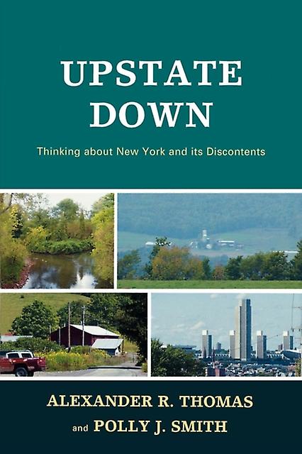 Upstate Down by Alexander R. Thomas Paperback Book