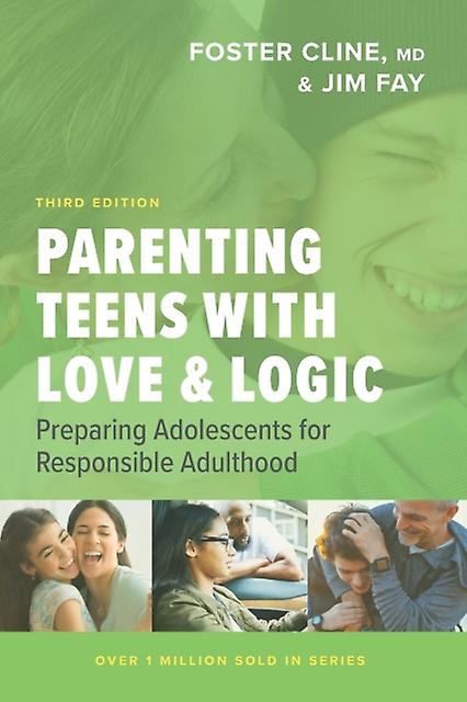 Parenting Teens With Love And Logic by Jim Fay Paperback Book