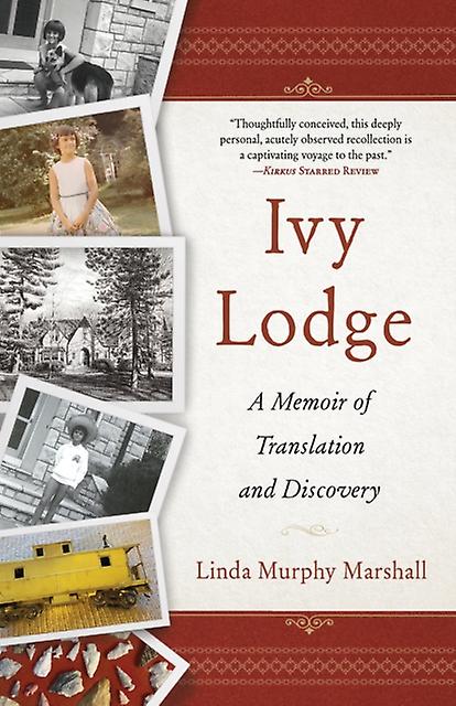 Ivy Lodge by Linda Murphy Marshall Paperback