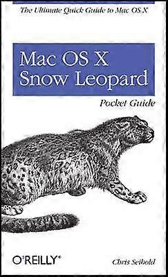 Mac OS X Snow Leopard Pocket Guide