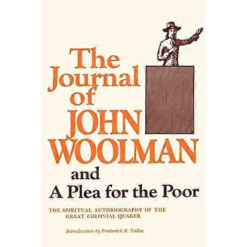 The Journal Of John Woolman