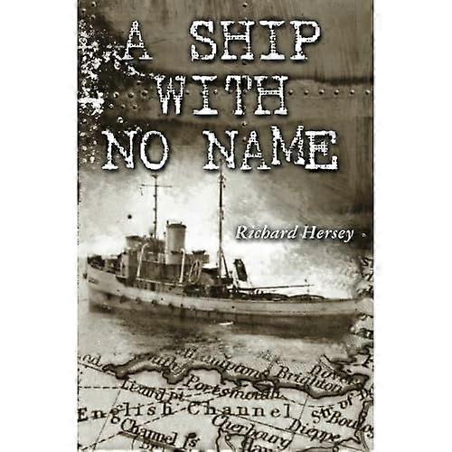 A Ship With No Name