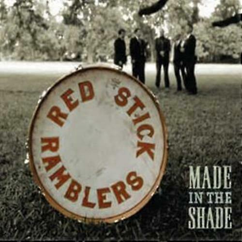 Red Stick Ramblers Made in the Shade CD (2007)