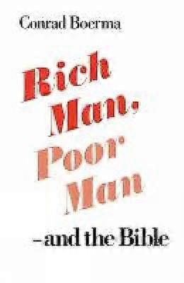 Rich Man Poor Man - and the Bible