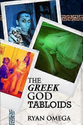 The Greek God Tabloids