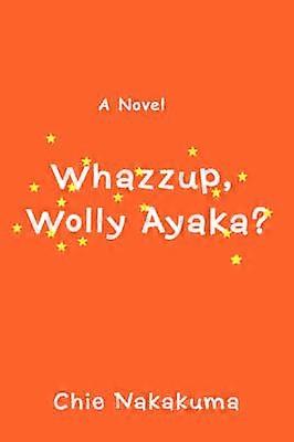Whazzup Wolly Ayaka