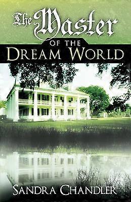 The Master of the Dream World