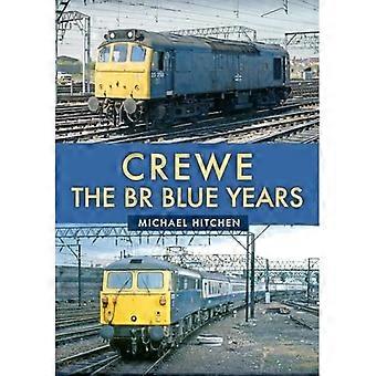 Crewe: die blauen Jahre von Br