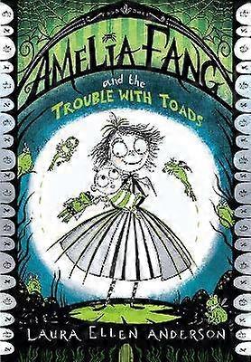 Amelia Fang y el trouble with Toads