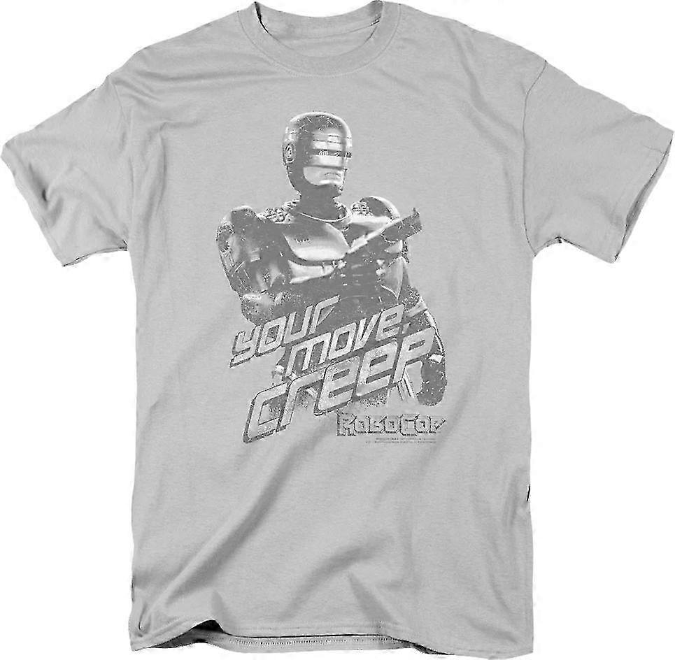 Your Move Creep Robocop Shirt Rockinstone