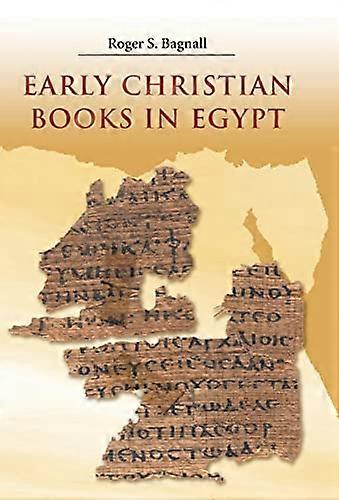 Early Christian Books in Egypt