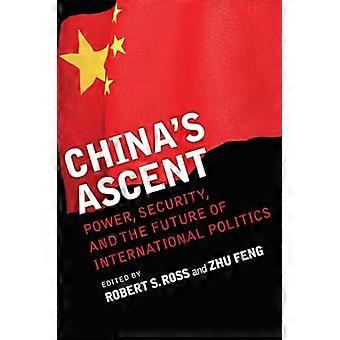 L'ascesa della Cina, la sua sicurezza e il futuro della politica internazionale.