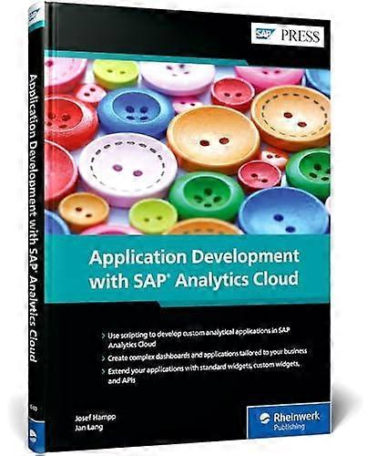 Application Development With Sap Analytics Cloud by Josef Hampp Hardback Book