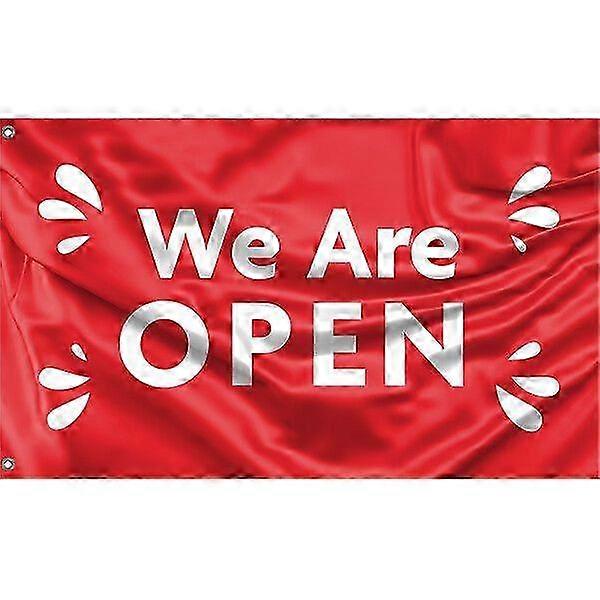 We Are Open Red Flag