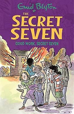 Secret Seven: Good Work Secret Seven