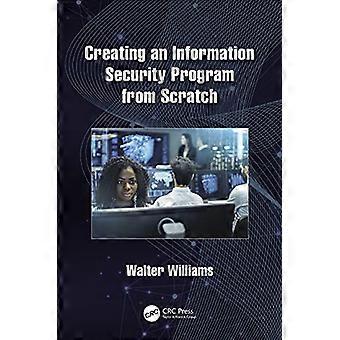 Création d’un programme de sécurité de l’information à partir de zéro