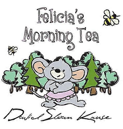 Felicia's Morning Tea