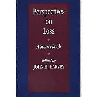 Perspectives On Loss: A Sourcebook