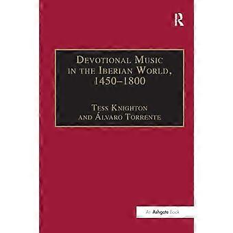 Musica devozionale nel mondo iberico, 1450-1800: il Villancico e generi correlati