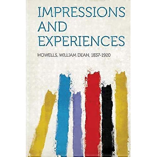Impressions et expériences